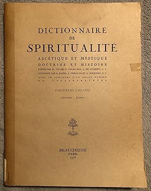 Dictionnaire de spiritualite: Ascetique et Mystique, Doctrine et Histoire, Fascicules LXII-LXIII,...