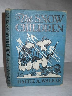 Seller image for The Snow Children. The Primary Social Studies Series. Revised and Enlarged Edition for sale by Gil's Book Loft