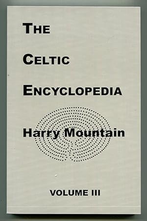 The Celtic Encyclopedia Volume III