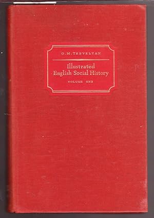 Illustrated English Social History Volume One