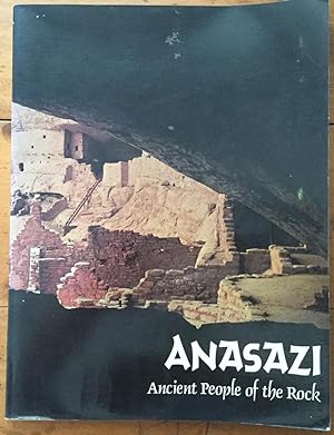 Anasazi: Ancient People of the Rock