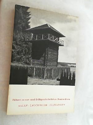 Führer zu vor- und frühgeschichtlichen Denkmälern; Teil: Bd. 22., Aalen, Lauchheim, Ellwangen.