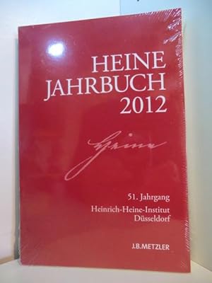 Bild des Verkufers fr Heine-Jahrbuch. Ausgabe 2012 - 51. Jahrgang (originalverschweites Exemplar) zum Verkauf von Antiquariat Weber