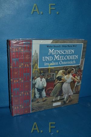 Bild des Verkufers fr Menschen und Melodien im alten sterreich. zum Verkauf von Antiquarische Fundgrube e.U.