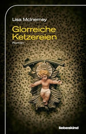 Seller image for Glorreiche Ketzereien : Roman. Ausgezeichnet mit dem Baileys Women's Prize for Fiction und dem Desmond Elliott Prize for sale by AHA-BUCH GmbH