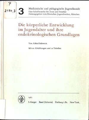 Bild des Verkufers fr Die krperliche Entwicklung im Jugendalter und ihre endokrinologischen Grundlagen Medizinsche und pdagogische Jugendkunde 3 zum Verkauf von books4less (Versandantiquariat Petra Gros GmbH & Co. KG)