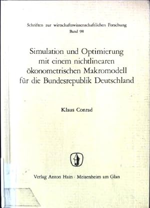 Seller image for Simulation und Optimierung mit einem nichtlinearen konometrischen Makromodell fr die Bundesrepublik Deutschland. Schriften zur wirtschaftswissenschaftlichen Forschung ; Bd. 98 for sale by books4less (Versandantiquariat Petra Gros GmbH & Co. KG)