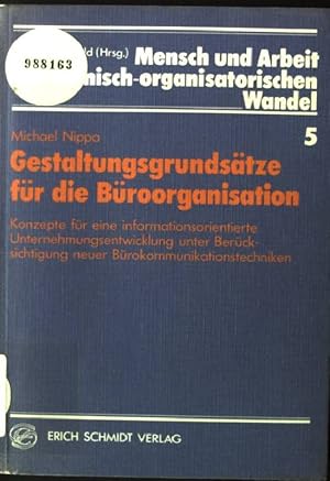 Immagine del venditore per Gestaltungsgrundstze fr die Broorganisation : Konzepte fr e. informationsorientierte Unternehmungsentwicklung unter Bercks. neuer Brokommunikationstechniken. Mensch und Arbeit im technisch-organisatorischen Wandel ; Bd. 5 venduto da books4less (Versandantiquariat Petra Gros GmbH & Co. KG)