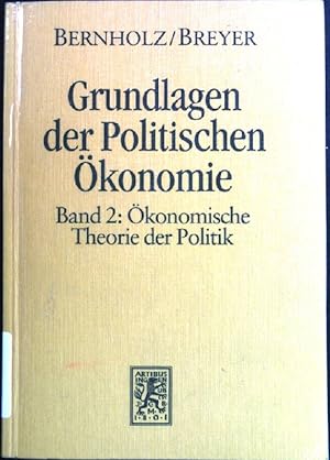 Immagine del venditore per Grundlagen der politischen konomie, Band 2: konomische Theorie der Politik. venduto da books4less (Versandantiquariat Petra Gros GmbH & Co. KG)
