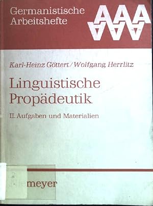 Immagine del venditore per Linguistische Propdeutik 2: Aufgaben und Materialien. Germanistische Arbeitshefte ; 21 venduto da books4less (Versandantiquariat Petra Gros GmbH & Co. KG)