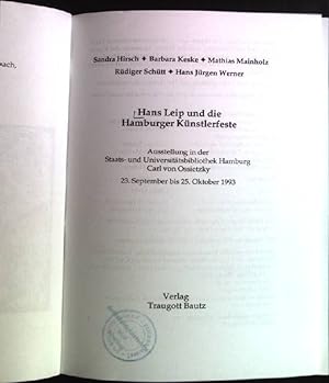 Imagen del vendedor de Hans Leip und die Hamburger Knstlerfeste. Ausstellung in der Staats- und Universtittsbibliothek Hamburg Carl von Assietzky, 23. September bis 25. Oktober 1993. Bibliothemata, Band 8. a la venta por books4less (Versandantiquariat Petra Gros GmbH & Co. KG)