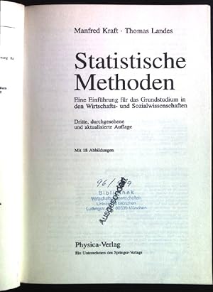 Bild des Verkufers fr Statistische Methoden: Eine Einfhrung fr das Grundstudium in den Wirtschafts- und Sozialwissenschaften. Physica-Lehrbuch zum Verkauf von books4less (Versandantiquariat Petra Gros GmbH & Co. KG)