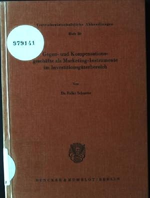 Immagine del venditore per Gegen- und Kompensationsgeschfte als Marketing-Instrumente im Investitionsgterbereich. Vertriebswirtschaftliche Abhandlungen ; H. 20 venduto da books4less (Versandantiquariat Petra Gros GmbH & Co. KG)