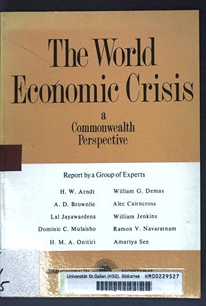 Bild des Verkufers fr World Economic Crisis: A Commonwealth Perspective zum Verkauf von books4less (Versandantiquariat Petra Gros GmbH & Co. KG)