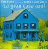 Seller image for GRAN CASA AZUL for sale by AG Library