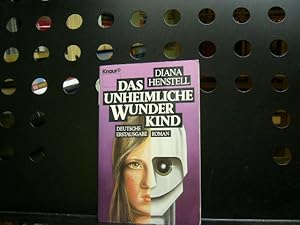 Seller image for Das unheimliche Wunderkind for sale by Antiquariat im Kaiserviertel | Wimbauer Buchversand