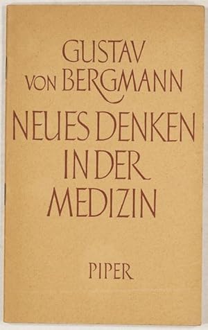 Bild des Verkufers fr Neues Denken in der Medizin. zum Verkauf von Antiq. F.-D. Shn - Medicusbooks.Com