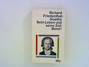 Bild des Verkufers fr Goethe - Sein Leben und seine Zeit Band I Bd. I zum Verkauf von ANTIQUARIAT FRDEBUCH Inh.Michael Simon