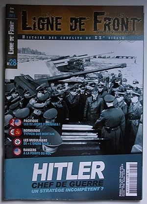 Imagen del vendedor de Typhon sur Mortain, dernire chance en Normandie. Hitler un stratge incomptent ?. Les musulmans de "l'Ordre Noir", Bosniaques, Albanais et musulmans dans la Waffen-SS. Rangers lead the way !, 6 juin 1944, l'assaut contre la pointe du Hoc. Les 82 jours d'Okinawa, "Love Day" avec les "Japs". Revue Ligne de Front n28 a la venta por Bonnaud Claude