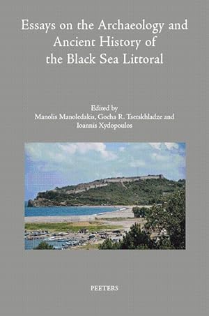 Bild des Verkufers fr Essays on the Archaeology and Ancient History of the Black Sea Littoral (Colloquia Antiqua) zum Verkauf von Joseph Burridge Books