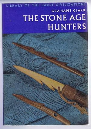 Seller image for The Stone Age Hunters for sale by Bailgate Books Ltd