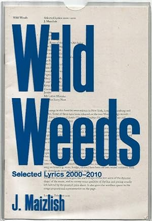 Wild Weeds. Selected Lyrics 2000-2010