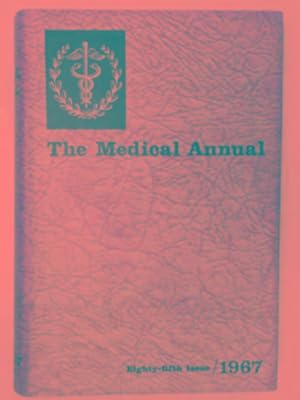 Imagen del vendedor de The Medical Annual: a year book of treatment and practitioners' index (1967) a la venta por Cotswold Internet Books