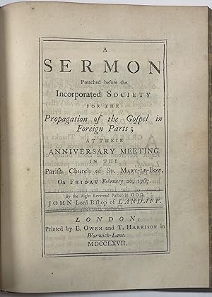 A BOUND VOLUME OF EIGHT SERMONS, EACH A SEPARATE IMPRINT, PREACHED BEFORE THE INCORPORATED SOCIET...