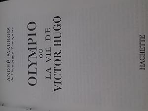 Olympio ou la vie de victor hugo