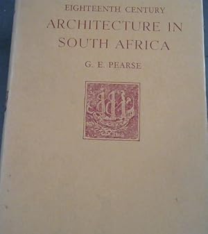 Eighteenth Century Architecture in South Africa