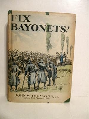 Imagen del vendedor de Fix Bayonets! a la venta por Military Books