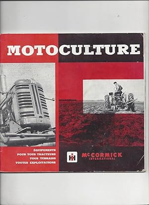 Motoculture equipements pour tous tracteurs tous terrains toutes exploitations