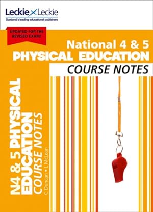 Seller image for National 4/5 Physical Education Course Notes : For Curriculum for Excellence Sqa Exams for sale by GreatBookPrices