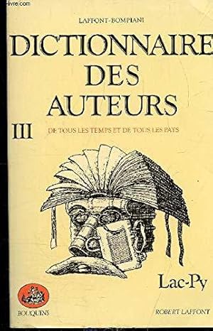 Bild des Verkufers fr Dictionnaire des auteurs: Tome 3 zum Verkauf von JLG_livres anciens et modernes