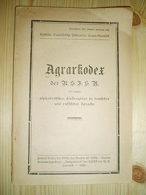 Agrarkodex der R.S.F.S.R. mit einem alphabetischen Sachregister in deutscher und russischer Sprache
