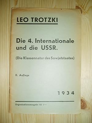 Seller image for Die 4. Internationale und die USSR (Die Klassennatur des Sowjetstaates) for sale by Expatriate Bookshop of Denmark