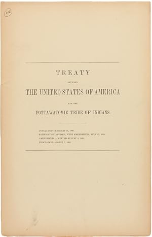 TREATY BETWEEN THE UNITED STATES OF AMERICA AND THE POTTAWATOMIE TRIBE OF INDIANS