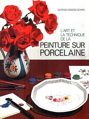 Imagen del vendedor de Peinture sur porcelaine a la venta por Librodifaccia