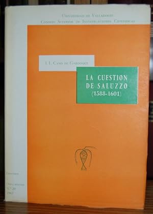 Bild des Verkufers fr LA CUESTION DE SALUZZO EN LAS COMUNICACIONES DEL IMPERIO ESPAOL (1588-1601) zum Verkauf von Fbula Libros (Librera Jimnez-Bravo)
