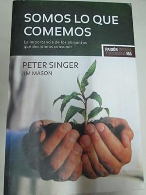 Imagen del vendedor de SOMOS LO QUE COMEMOS: la importancia de los alimentos que decidimos consumir a la venta por LIBRERIA AZACAN