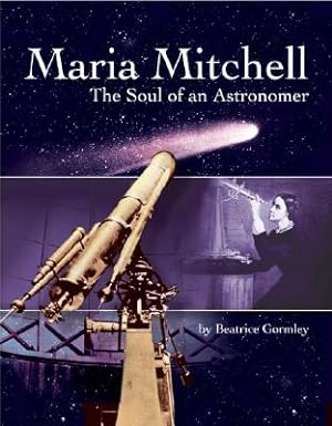 Seller image for Maria Mitchell: The Soul of an Astonomer (Paperback or Softback) for sale by BargainBookStores