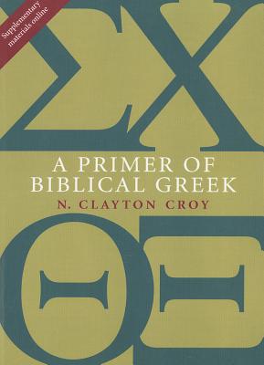 Seller image for A Primer of Biblical Greek (Paperback or Softback) for sale by BargainBookStores