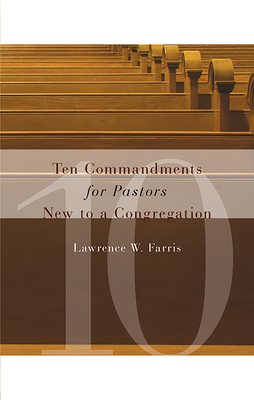 Seller image for Ten Commandments for Pastors New to a Congregation (Paperback or Softback) for sale by BargainBookStores