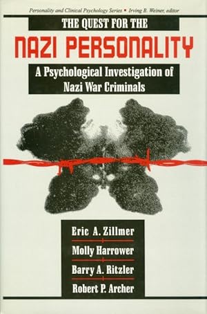 Imagen del vendedor de The Quest for the Nazi Personality: A Psychological Investigation of Nazi War Criminals a la venta por The Haunted Bookshop, LLC