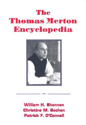 Seller image for The Thomas Merton Encyclopedia (Paperback or Softback) for sale by BargainBookStores