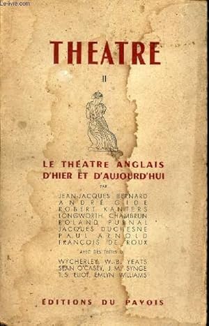 Seller image for THEATRE II - LE THEATRE ANGLAIS D'HIER ET D'AUJOURD'HUI. for sale by Le-Livre