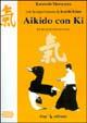 Bild des Verkufers fr Aikido con ki zum Verkauf von Libro Co. Italia Srl