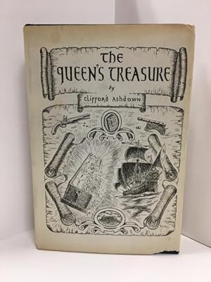 The Queen's Treasure by Clifford Ashdown (First Edition) Signed