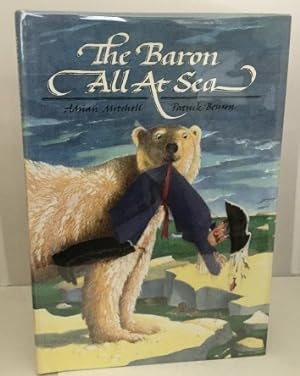 Bild des Verkufers fr The Baron All at Sea zum Verkauf von S. Howlett-West Books (Member ABAA)
