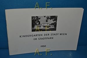 Seller image for Kindergarten der Stadt Wien im Stadtpark. Der Aufbau, Heft 5. Innere Stadt. for sale by Antiquarische Fundgrube e.U.